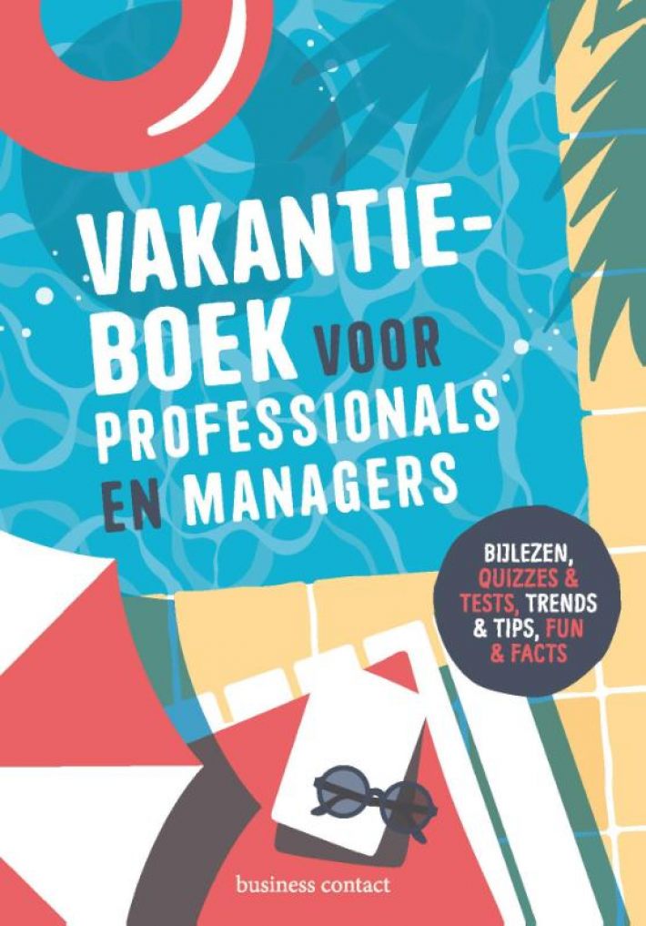 Vakantieboek voor professionals en managers 2023 Vakantieboek voor professionals en managers 2023