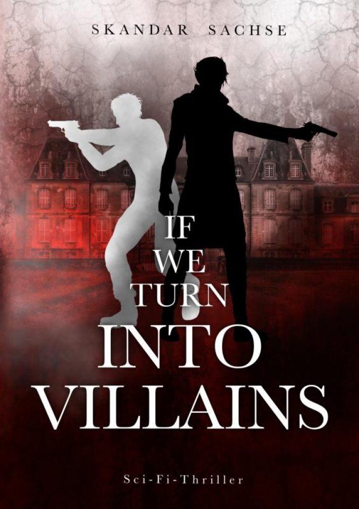 If we turn into villains