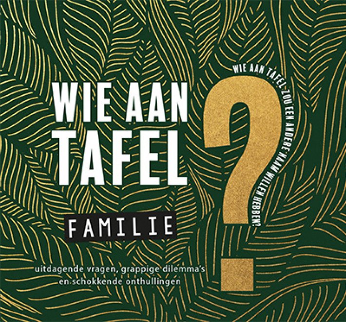 Wie aan tafel? Familie