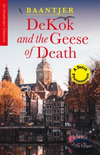 DeKok and the Geese of Death • DeKok and the Geese of Death