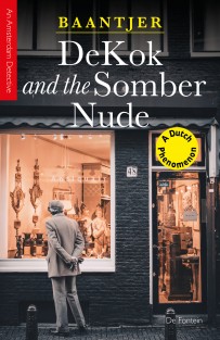 DeKok and the Somber Nude • DeKok and the Somber Nude • DeKok and Variations on Murder