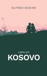 Liefs uit Kosovo