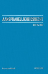 Aansprakelijkheidsrecht • Aansprakelijkheidsrecht