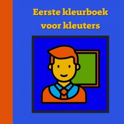 Eerste kleurboek voor kleuters :: Naar het eerste leerjaar