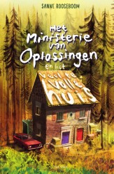 Het Ministerie van Oplossingen en het veel te volle huis • Het ministerie van Oplossingen en het veel te volle huis