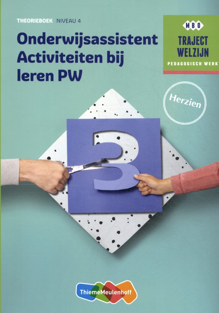 Traject Welzijn Onderwijsassistent activiteiten bij leren PW