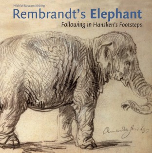 Rembrandt's Elephant