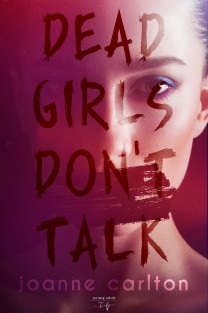 Dead Girls Don't Talk • Dead Girls Don't Talk
