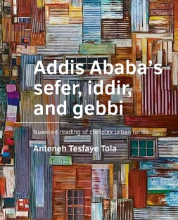 Addis Ababa’s sefer, iddir, and gebbi