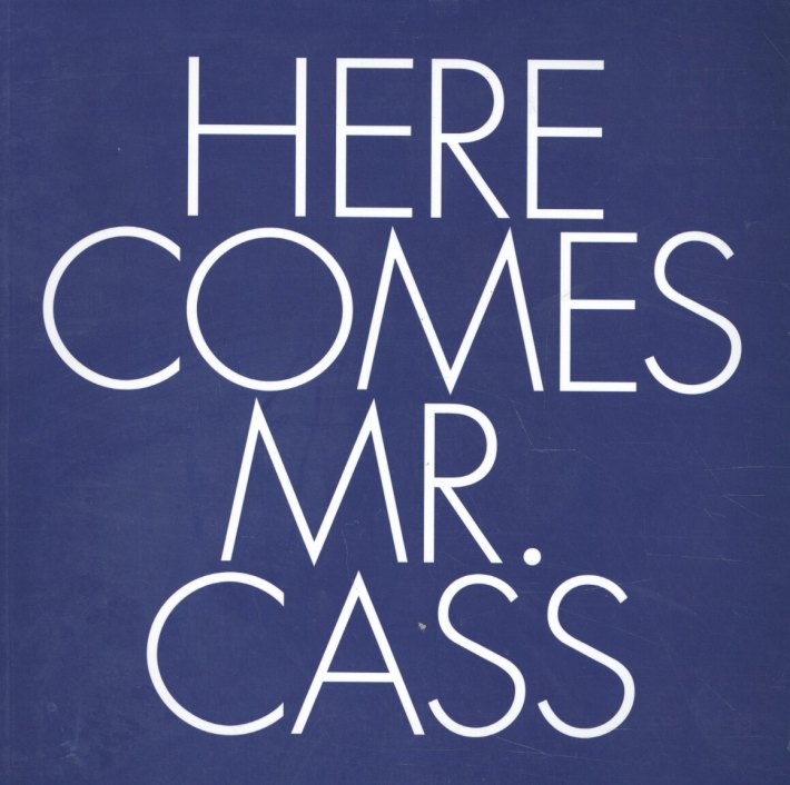 Here Comes Mr. Cass
