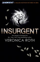 Insurgent  - Divergent Trilogy, Book 2