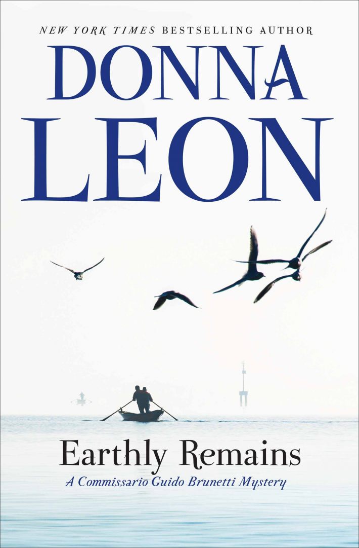 Earthly Remains : A Commissario Guido Brunetti Mystery