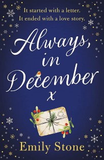 Always, in December: The timeless, heartbreaking, stay-up-all-night love story