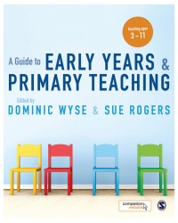 A Guide to Early Years and Primary Teaching
