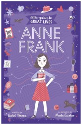 Little Guides to Great Lives: Anne Frank