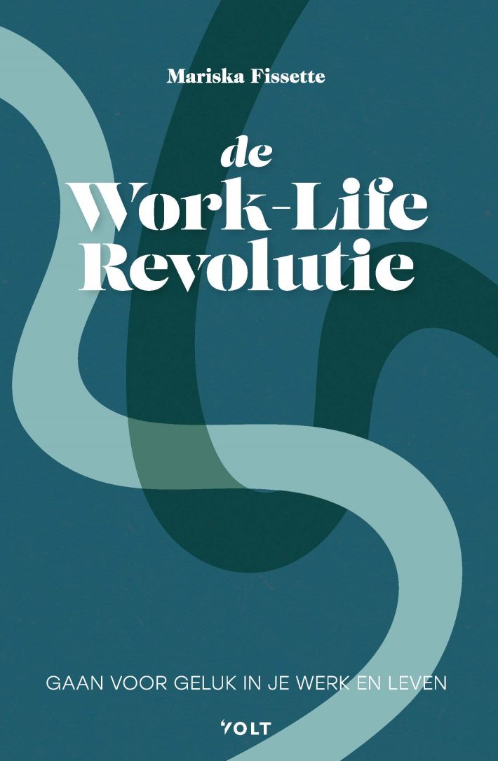 De Work-Life Revolutie • De Work-Life Revolutie