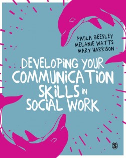 Developing Your Communication Skills in Social Work