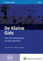 De Kleine Gids voor de Nederlandse sociale zekerheid