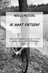 Ik haat fietsen!