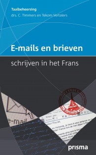 E-mails en brieven schrijven in het Frans • E-mails en brieven schrijven in het Frans