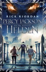 Percy Jackson en de andere helden • Percy Jackson en de andere helden • Percy Jackson en de andere helden