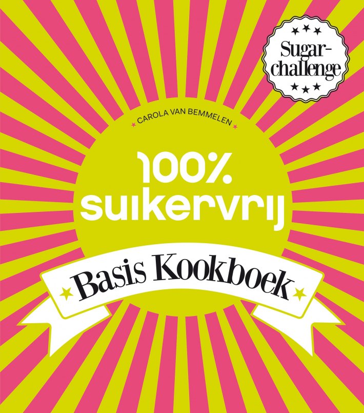 100% Suikervrij basiskookboek
