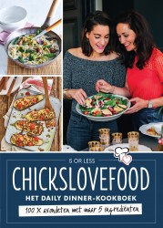 Chickslovefood - Het daily dinner-kookboek • Chickslovefood - Het daily dinner-kookboek