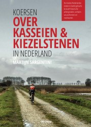 Koersen over kasseien & kiezelstenen in Nederland • Koersen over kasseien & kiezelstenen in Nederland
