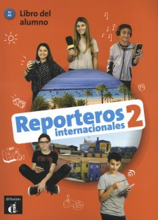 Reporteros Internacionales 2 - Libro del alumno