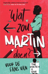 Wat zou Martin doen? • Wat zou Martin doen?