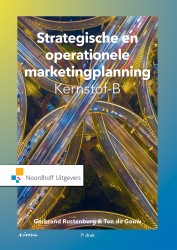 Strategische en operationele marketingplanning Kernstof- B