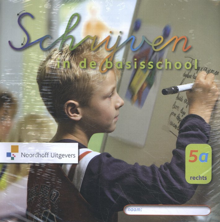 Schrijven in de basisschool Schrijven in de basisschool