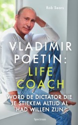 Vladimir Poetin: Life Coach • Vladimir Poetin: Life Coach