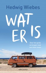 Wat er is • Wat er is