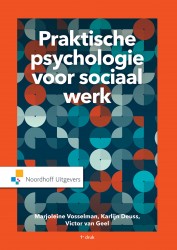 Praktische psychologie voor Sociaal werk • Praktische psychologie voor Sociaal werk