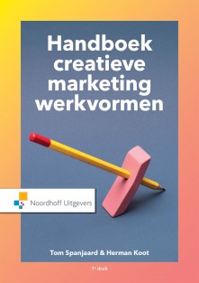 Handboek creatieve marketingwerkvormen • Handboek creatieve marketingwerkvormen