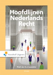 Hoofdlijnen Nederlands recht • Hoofdlijnen Nederlands recht
