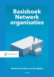Basisboek Netwerkorganisaties • Basisboek Netwerkorganisaties