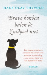 Brave honden halen de Zuidpool niet • Brave honden halen de Zuidpool niet