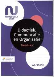 Basisboek Didactiek, Communcatie en Organisatie