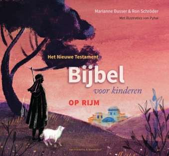 Bijbel voor kinderen - op rijm - Nieuwe Testament • Bijbel voor kinderen - op rijm - Nieuwe Testament