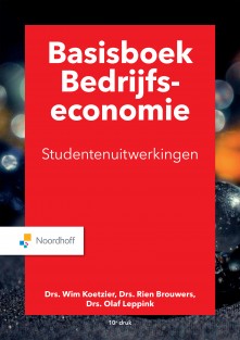 Basisboek bedrijfseconomie uitwerkingen • Basisboek bedrijfseconomie uitwerkingen