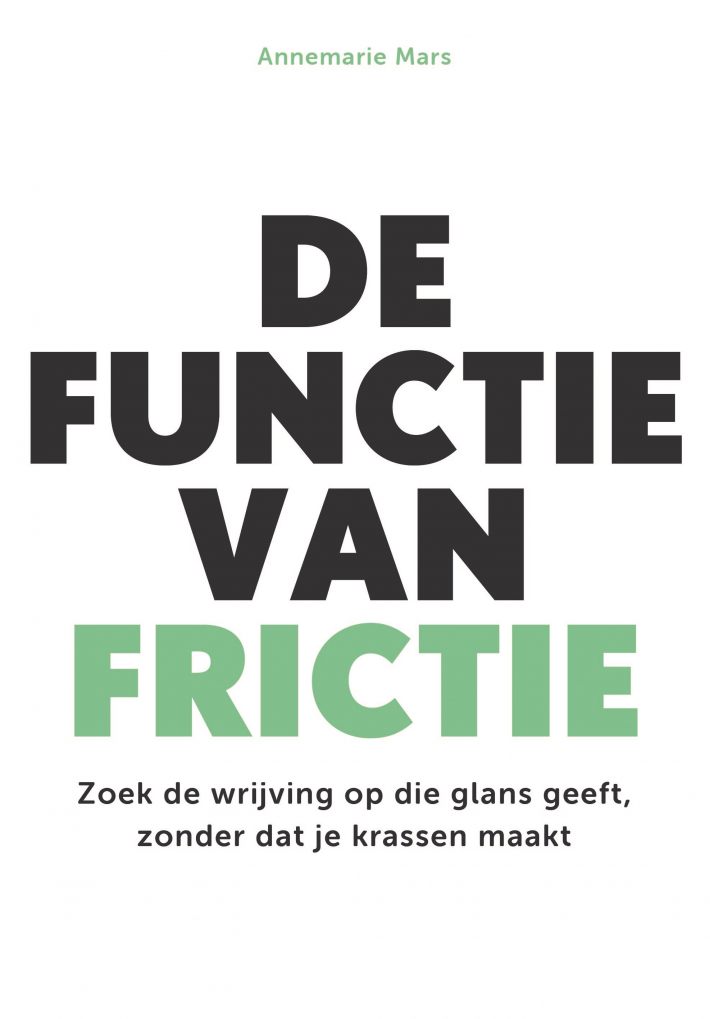 De functie van frictie • De functie van frictie