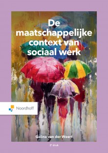 De maatschappelijke context van sociaal werk • De maatschappelijke context van sociaal werk