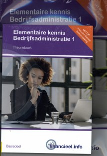 Elementaire kennis Bedrijfsadministratie deel 1 - set van theorieboek en werkboek | Editie 2019