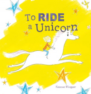 To Ride a Unicorn