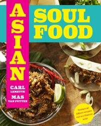 Asian Soul Food - Van Brooklyn tot Bali • Asian Soul Food