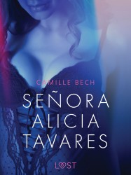 Señora Alicia Tavares - erotisch verhaal