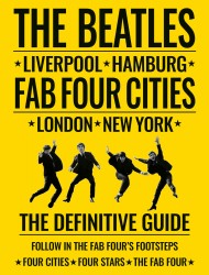 Beatles: Fab Four Cities