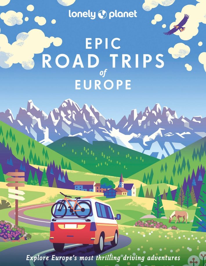 Lonely Planet Epic series Drives of Europe